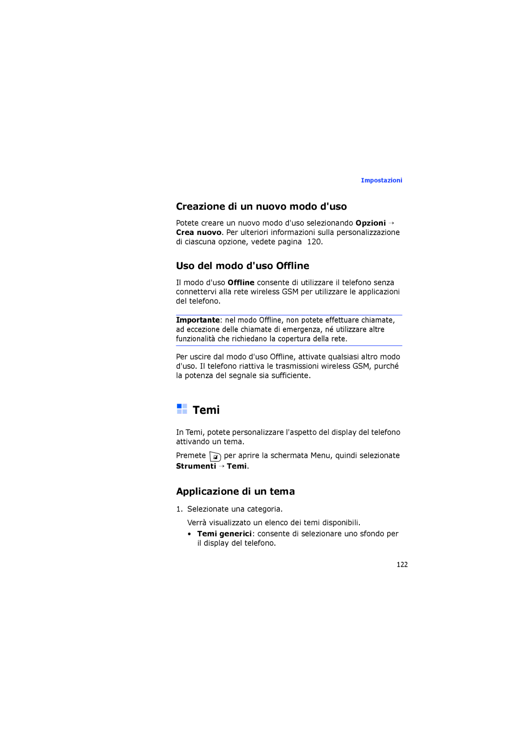 Samsung SGH-I400PRAXET manual Temi, Creazione di un nuovo modo duso, Uso del modo duso Offline, Applicazione di un tema 