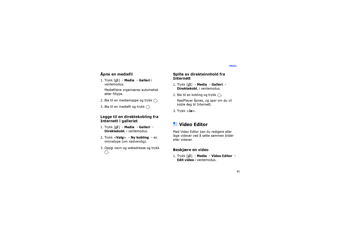 Samsung SGH-I450ABAXEE manual Video Editor, Åpne en mediefil, Legge til en direktekobling fra Internett i galleriet 