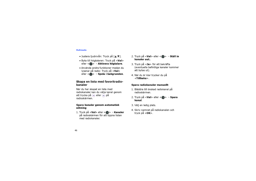Samsung SGH-I450ABATDC, SGH-I450ABAXEE Skapa en lista med favoritradio- kanaler, Spara kanaler genom automatisk sökning 