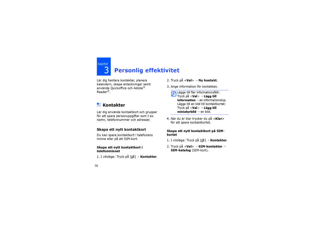 Samsung SGH-I450ABATDC, SGH-I450ABAXEE manual Personlig effektivitet, Kontakter, Skapa ett nytt kontaktkort 