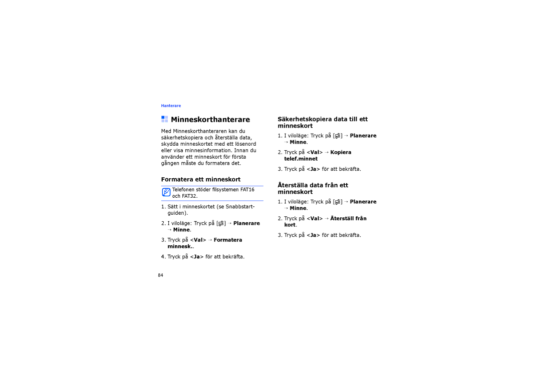 Samsung SGH-I450ABATDC manual Minneskorthanterare, Formatera ett minneskort, Säkerhetskopiera data till ett minneskort 