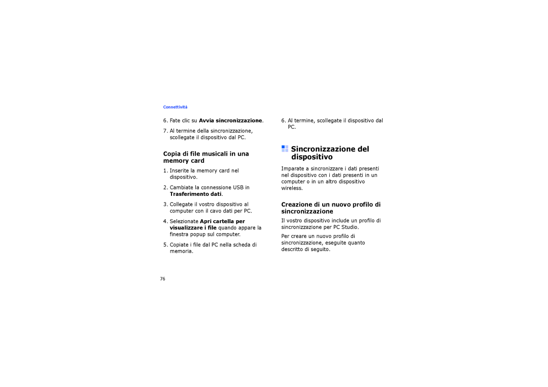 Samsung SGH-I450ABATIM, SGH-I450CRATIM manual Sincronizzazione del dispositivo, Copia di file musicali in una memory card 