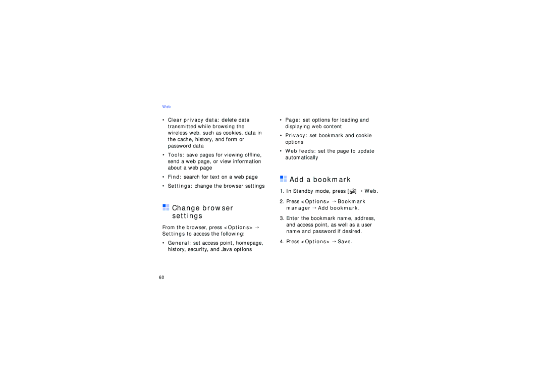 Samsung SGH-I450OKAMED manual Change browser settings, Add a bookmark, Standby mode, press → Web, Press Options → Save 