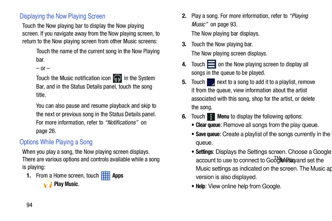 Samsung SGH-I497ZSAATT user manual Displaying the Now Playing Screen, Help View online help from Google 