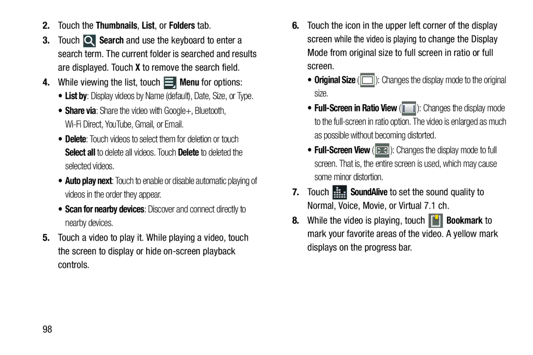 Samsung SGH-I497ZSAATT user manual Touch the Thumbnails, List, or Folders tab, As possible without becoming distorted 