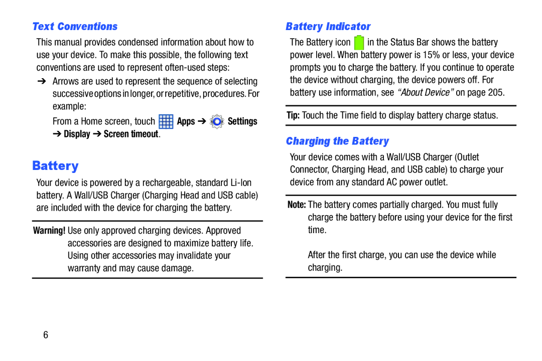 Samsung SGH-I497ZSAATT user manual Text Conventions, Battery Indicator, Charging the Battery, Display Screen timeout 