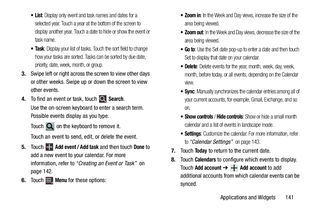 Samsung SGH-I497ZSAATT user manual Touch Today to return to the current date, Synced, 141 