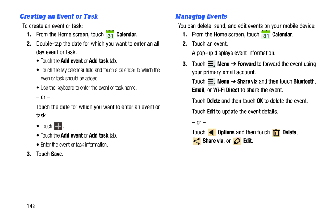 Samsung SGH-I497ZSAATT Creating an Event or Task, Managing Events, Touch the Add event or Add task tab, Share via, or Edit 