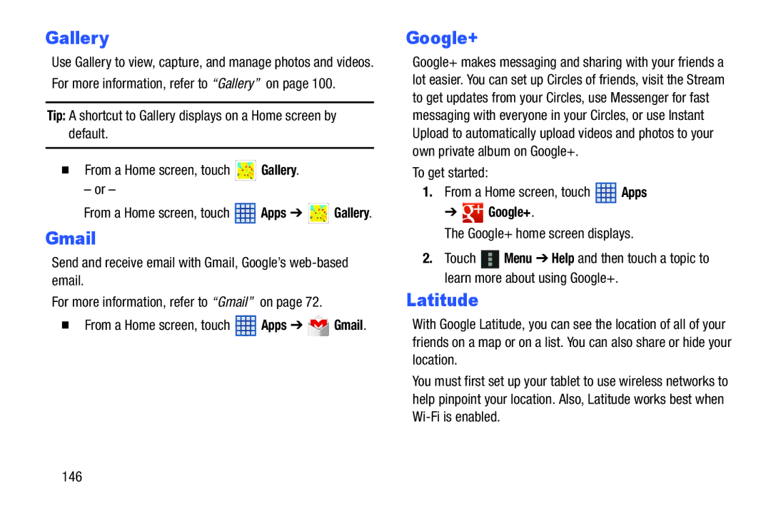 Samsung SGH-I497ZSAATT user manual Latitude, To get started From a Home screen, touch Apps, Google+ home screen displays 