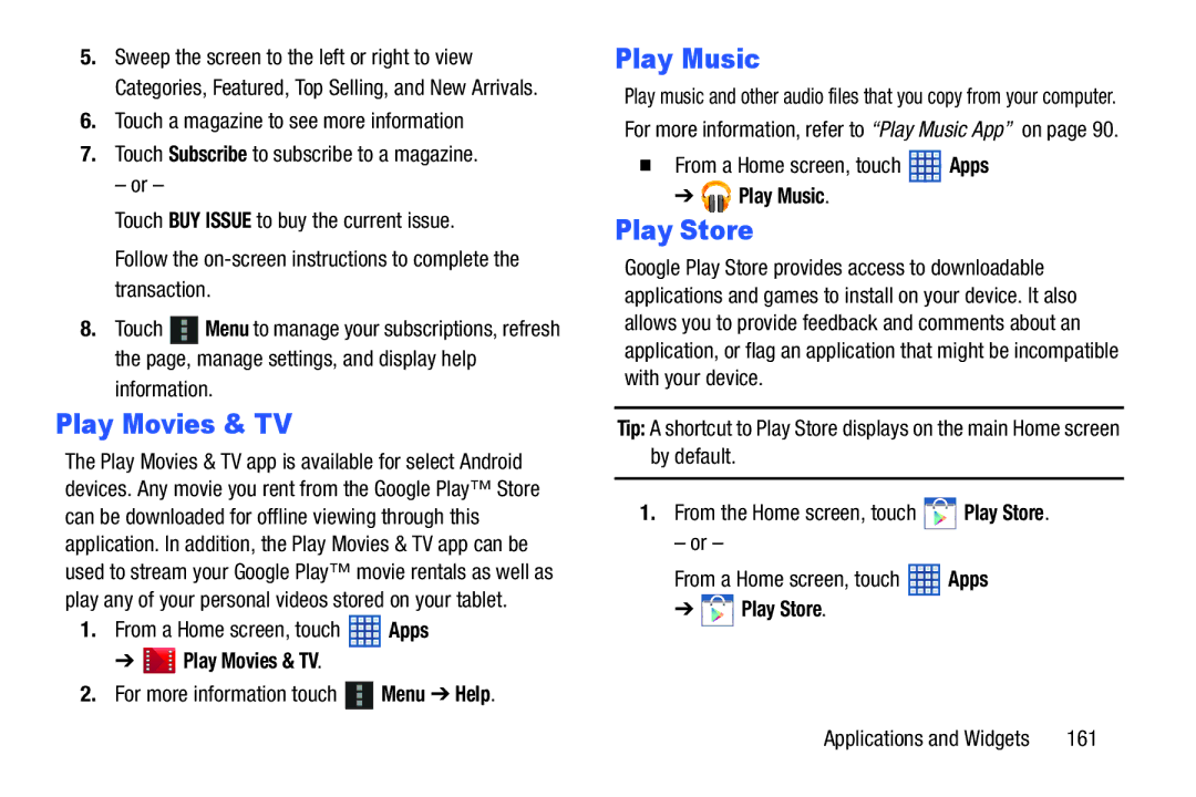 Samsung SGH-I497ZSAATT user manual Play Music, Information, For more information touch Menu Help, Apps Play Store 