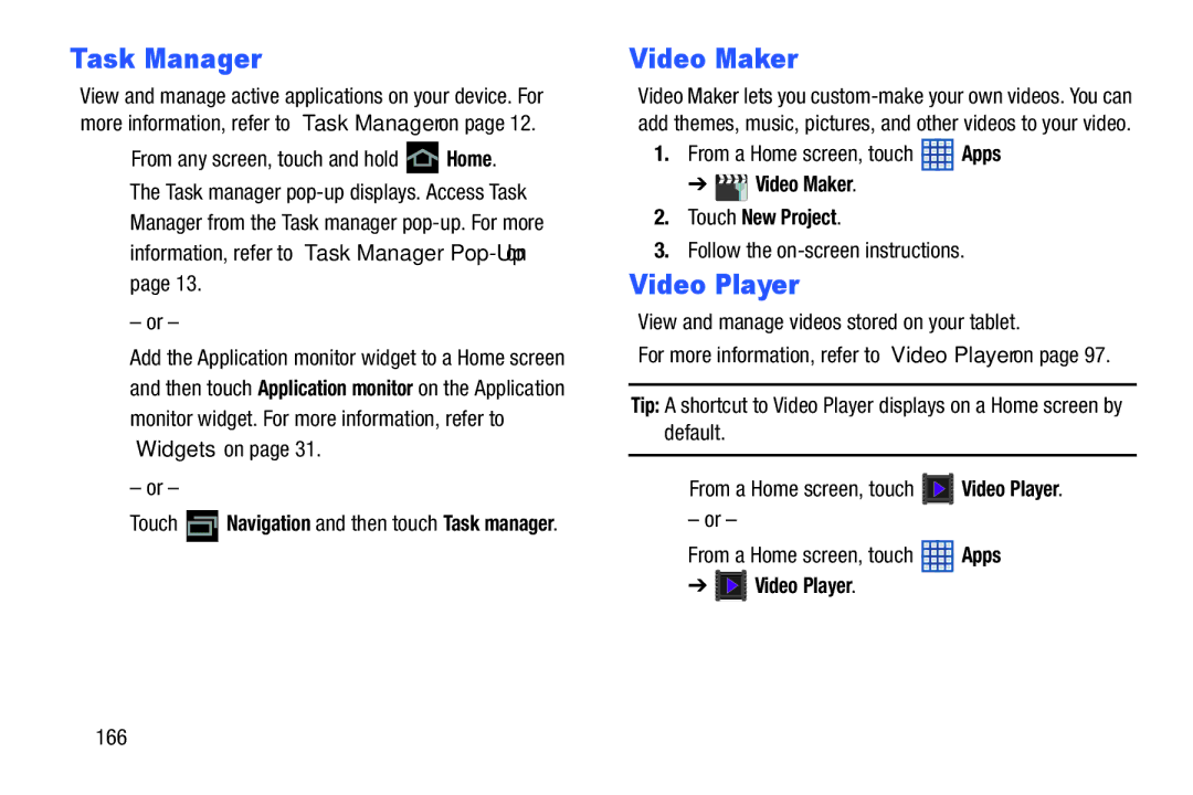 Samsung SGH-I497ZSAATT user manual Video Maker Touch New Project, View and manage videos stored on your tablet 