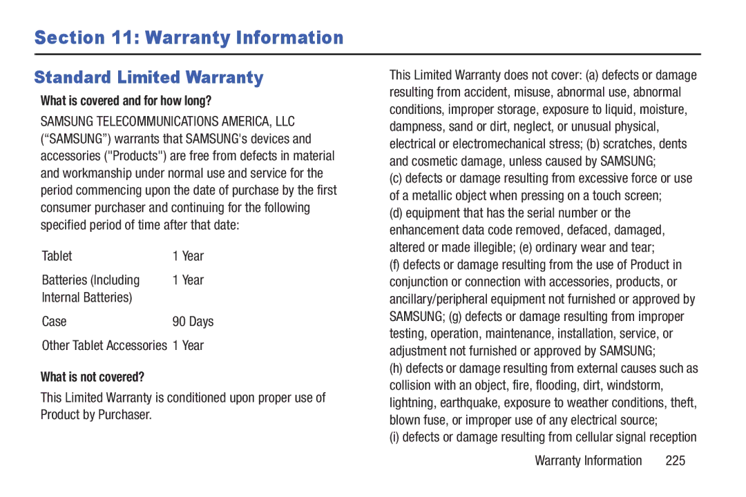 Samsung SGH-I497ZSAATT user manual Standard Limited Warranty, What is covered and for how long?, What is not covered? 