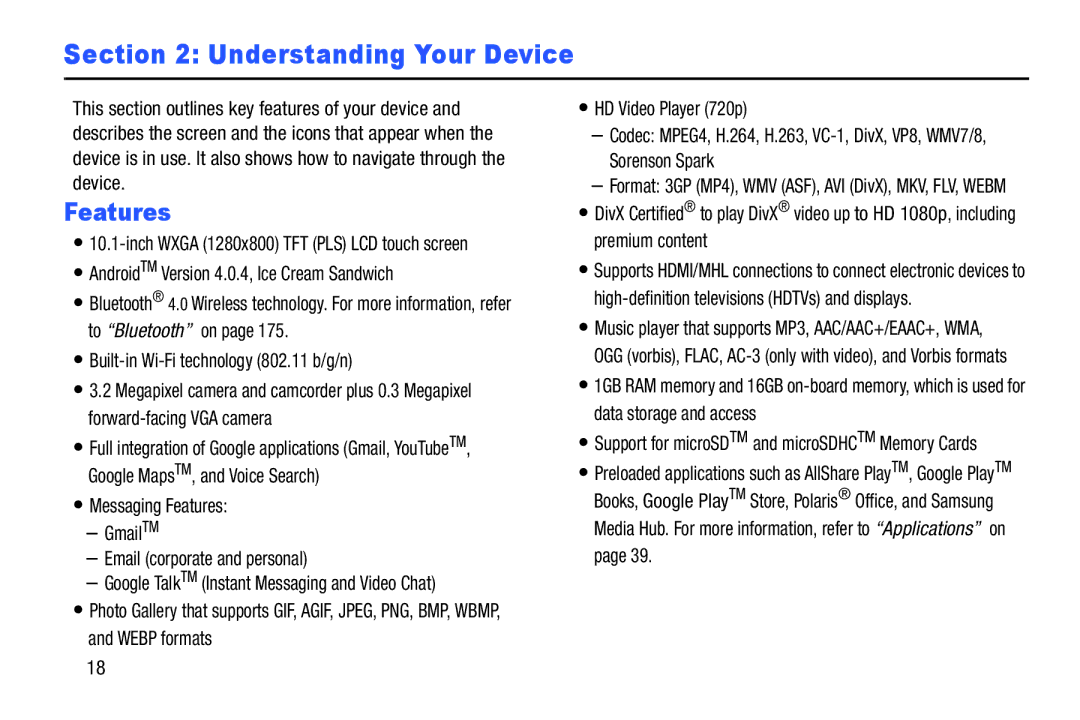 Samsung SGH-I497ZSAATT user manual Features, Media Hub. For more information, refer to Applications on 