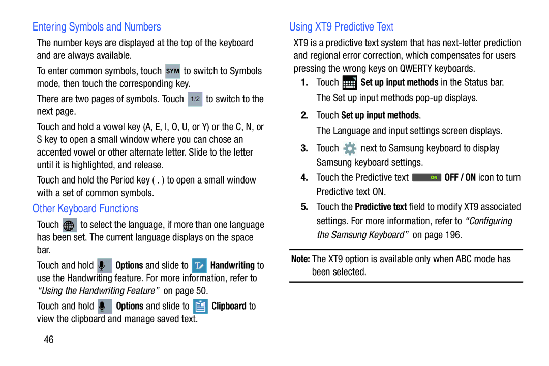 Samsung SGH-I497ZSAATT user manual Entering Symbols and Numbers, Other Keyboard Functions, Using XT9 Predictive Text 