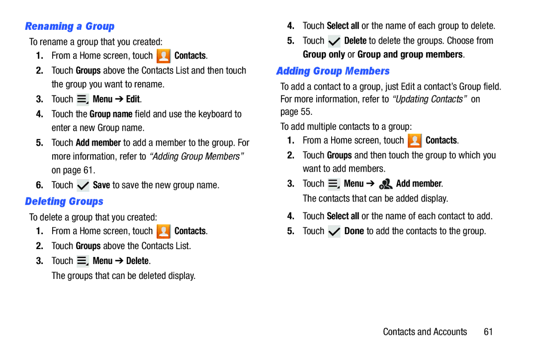 Samsung SGH-I497ZSAATT user manual Renaming a Group, Deleting Groups, Adding Group Members, Touch Menu Delete 