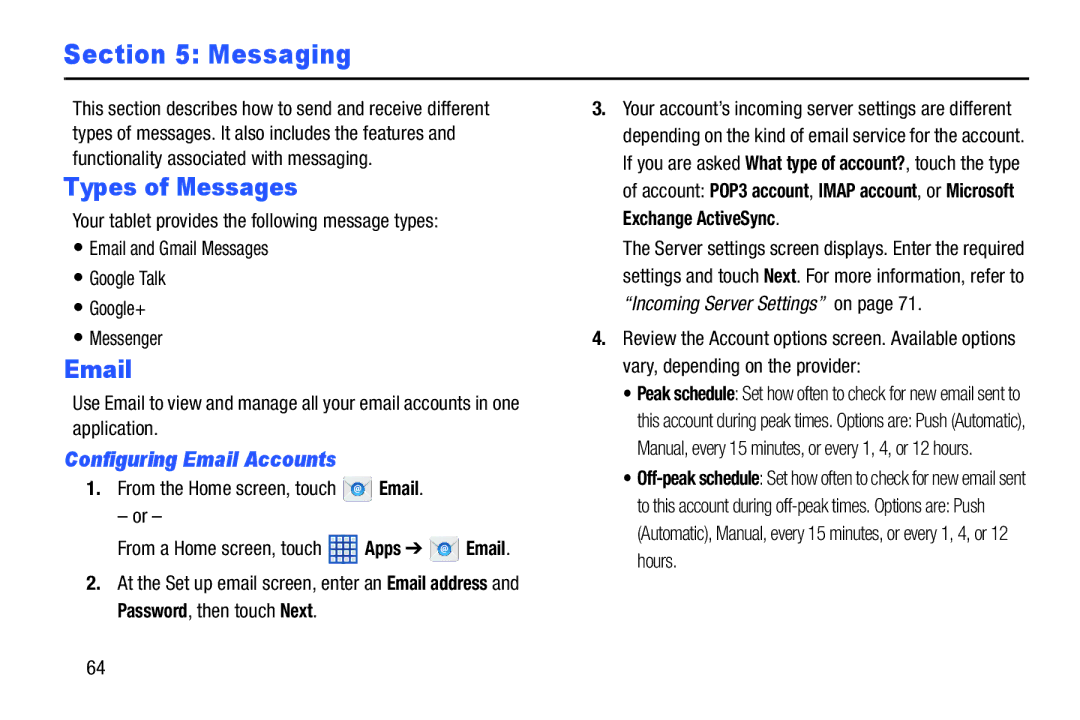 Samsung SGH-I497ZSAATT user manual Types of Messages, Configuring Email Accounts, From the Home screen, touch Email 