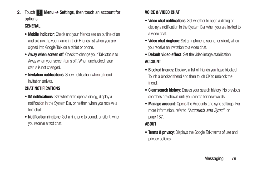 Samsung SGH-I497ZSAATT user manual Touch Menu Settings, then touch an account for options 