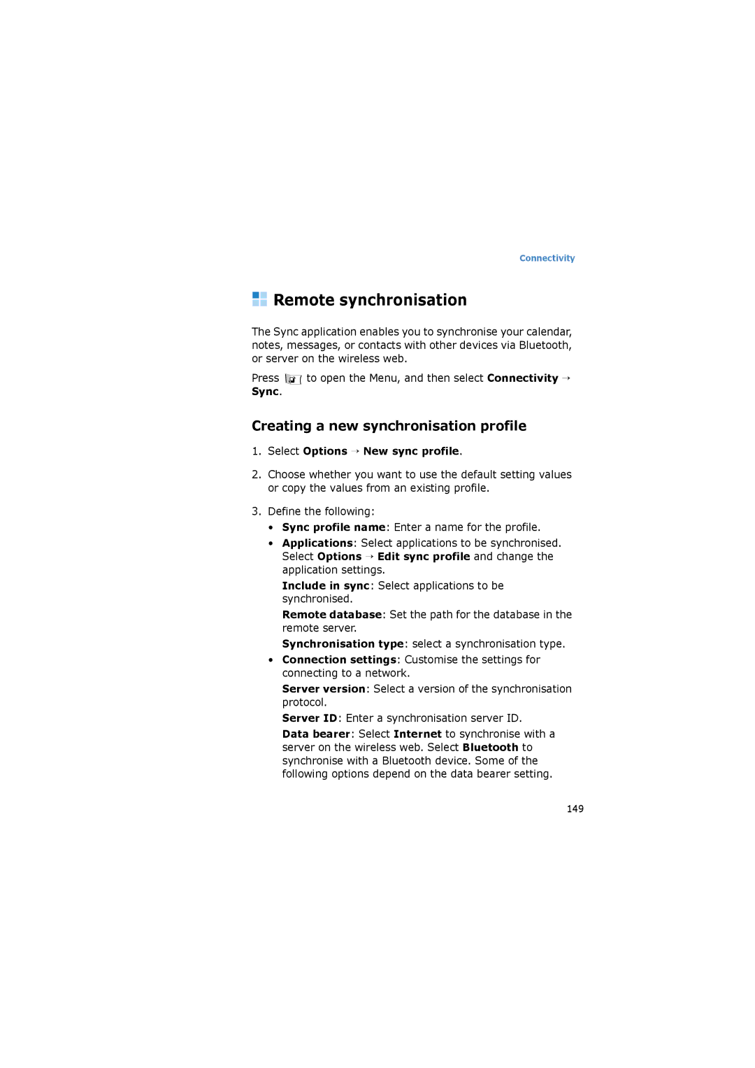 Samsung SGH-I520DKVOMN Remote synchronisation, Creating a new synchronisation profile, Select Options → New sync profile 
