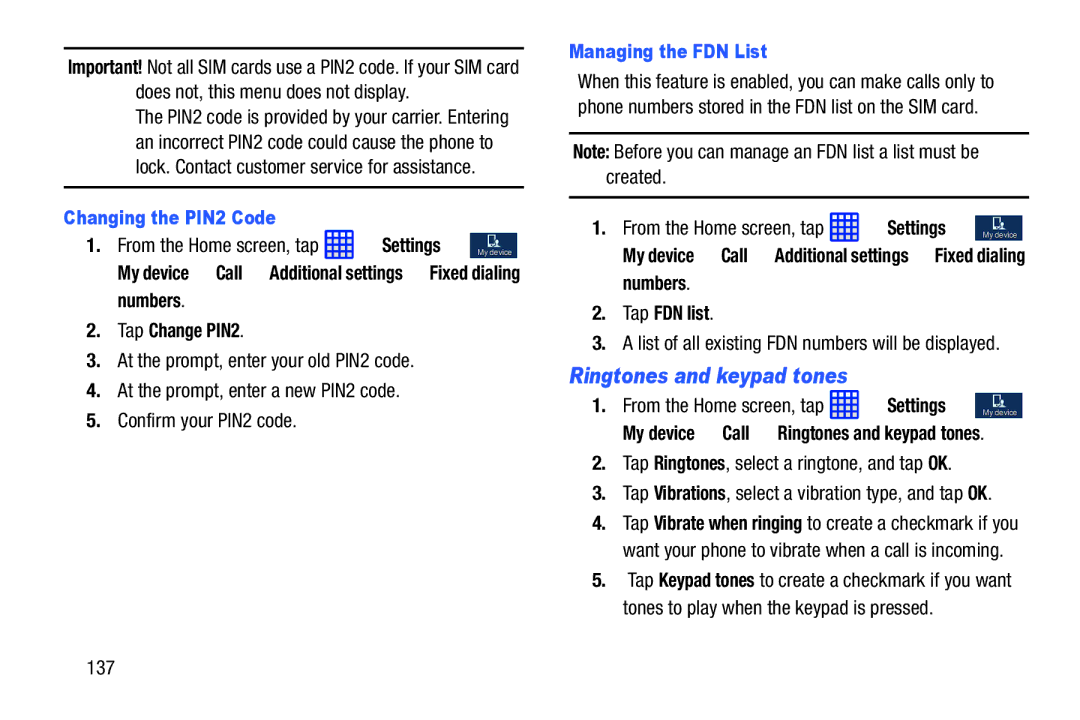 Samsung SGH-I537_UM user manual Ringtones and keypad tones, Changing the PIN2 Code, Managing the FDN List 