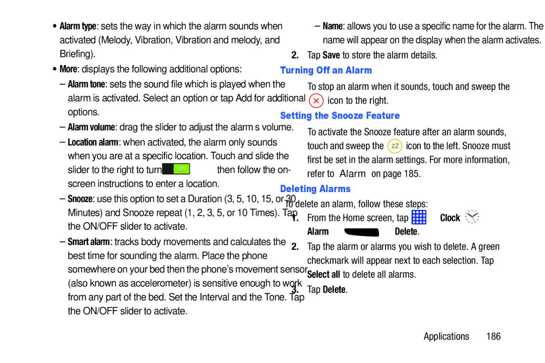 Samsung SGH-I537_UM user manual Turning Off an Alarm, Setting the Snooze Feature, Deleting Alarms, Alarm Delete 