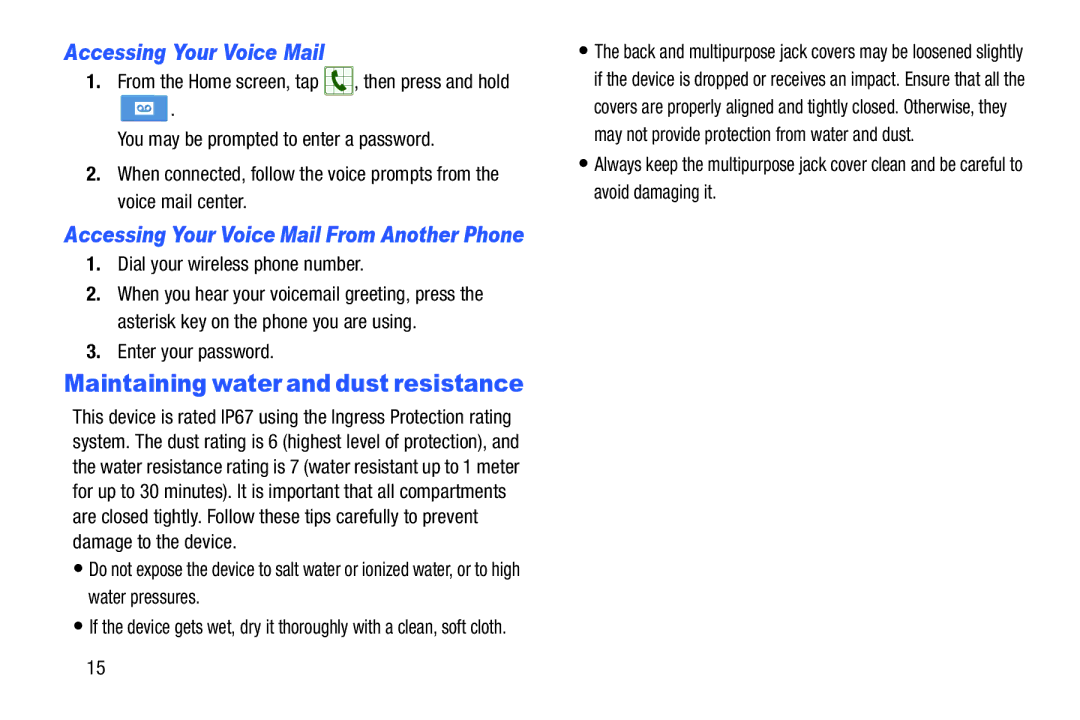 Samsung SGH-I537_UM user manual Accessing Your Voice Mail, Dial your wireless phone number, Enter your password 