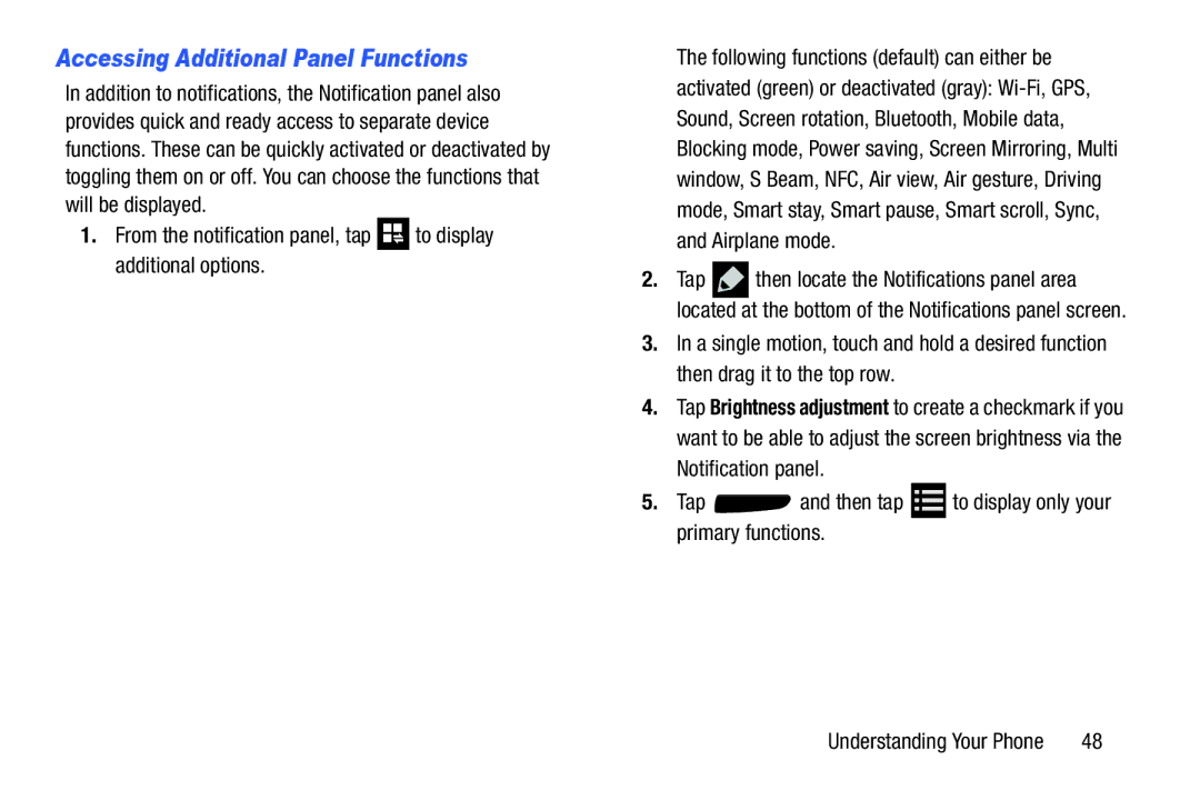 Samsung SGH-I537_UM Accessing Additional Panel Functions, Tap and then tap to display only your primary functions 