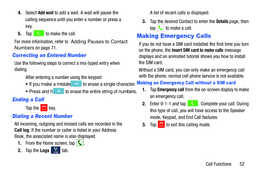 Samsung SGH-I537_UM Making Emergency Calls, Correcting an Entered Number, Ending a Call, Dialing a Recent Number 