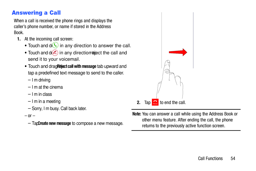 Samsung SGH-I537_UM user manual Answering a Call, Tap to end the call, Touch and drag in any direction to answer the call 