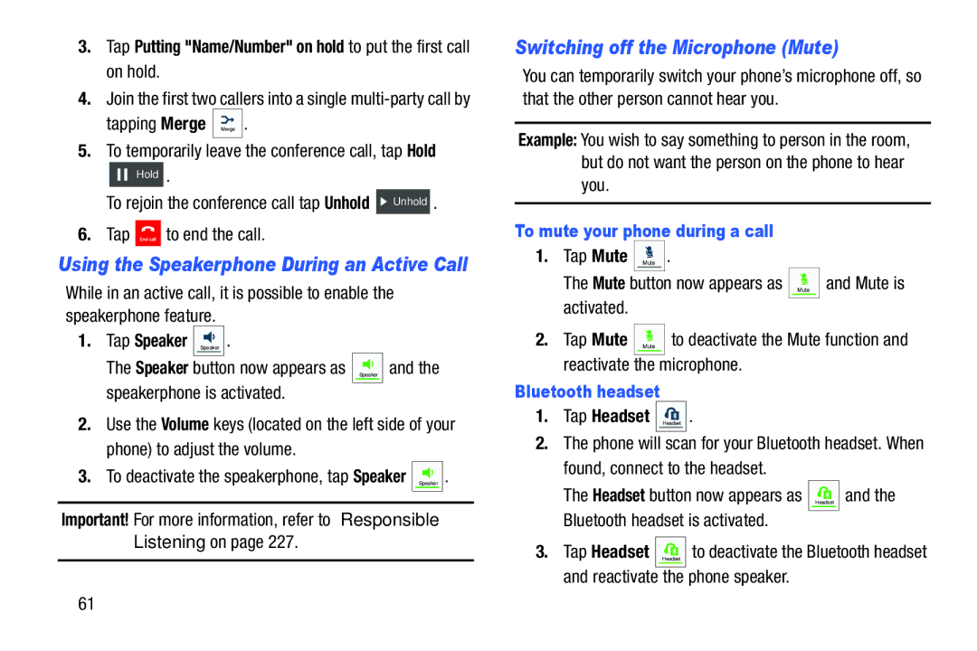 Samsung SGH-I537_UM Switching off the Microphone Mute, Tap Speaker Speaker, Bluetooth headset, Tap Headset Headset 