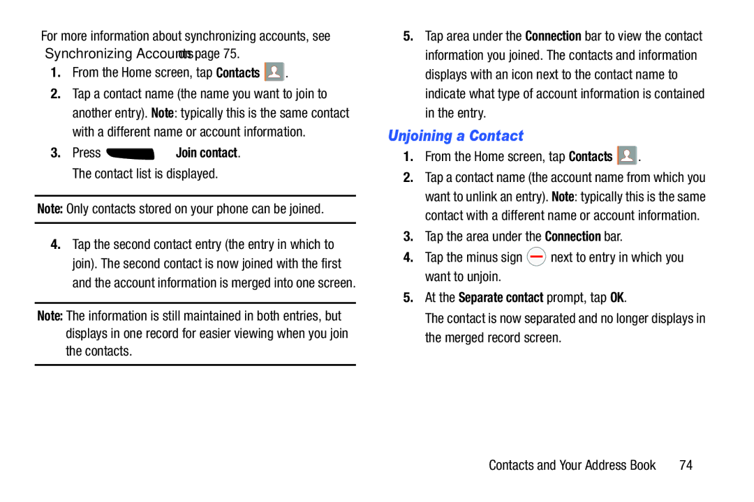 Samsung SGH-I537_UM user manual Unjoining a Contact, Press Join contact. The contact list is displayed 