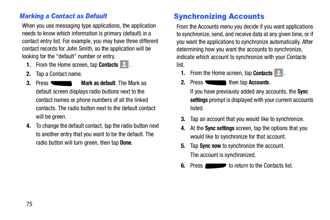 Samsung SGH-I537_UM user manual Synchronizing Accounts, Marking a Contact as Default, Press to return to the Contacts list 