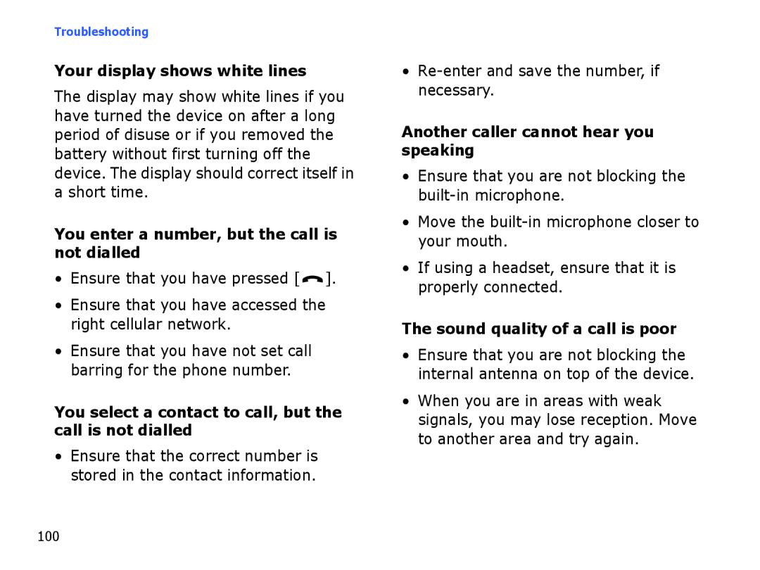 Samsung SGH-I550DKWMED, SGH-I550DKFXSG Your display shows white lines, You enter a number, but the call is not dialled 