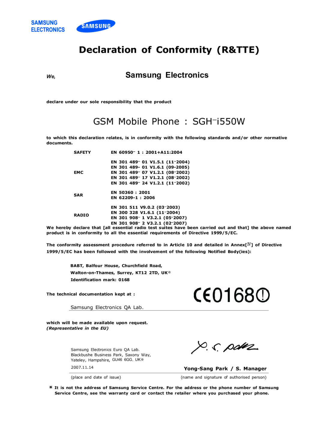 Samsung SGH-I550DKWARB, SGH-I550DKFXSG, SGH-I550DKWTUR manual Declaration of Conformity R&TTE, GSM Mobile Phone SGHڈi550W 