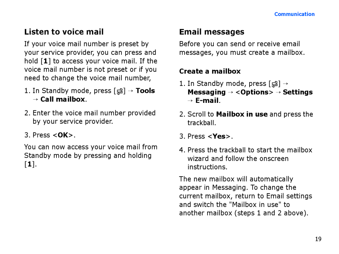 Samsung SGH-I550DKWMED, SGH-I550DKFXSG manual Listen to voice mail, Email messages, → Call mailbox, Create a mailbox 