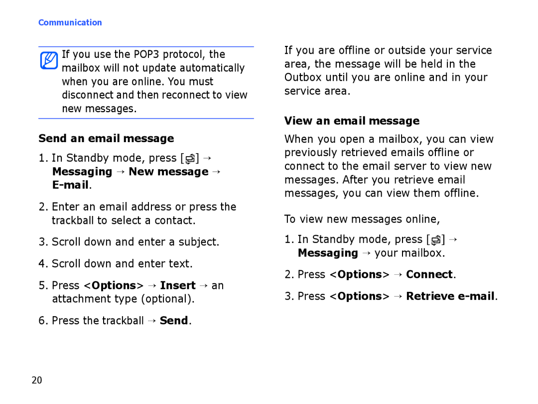 Samsung SGH-I550DKMXSG Send an email message, Press Options → Insert → an attachment type optional, View an email message 