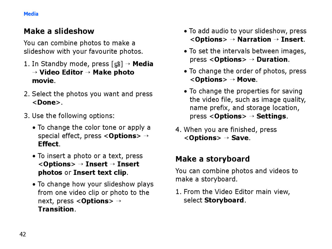 Samsung SGH-I550DKAARB, SGH-I550DKFXSG manual Make a slideshow, Make a storyboard, → Video Editor → Make photo movie 