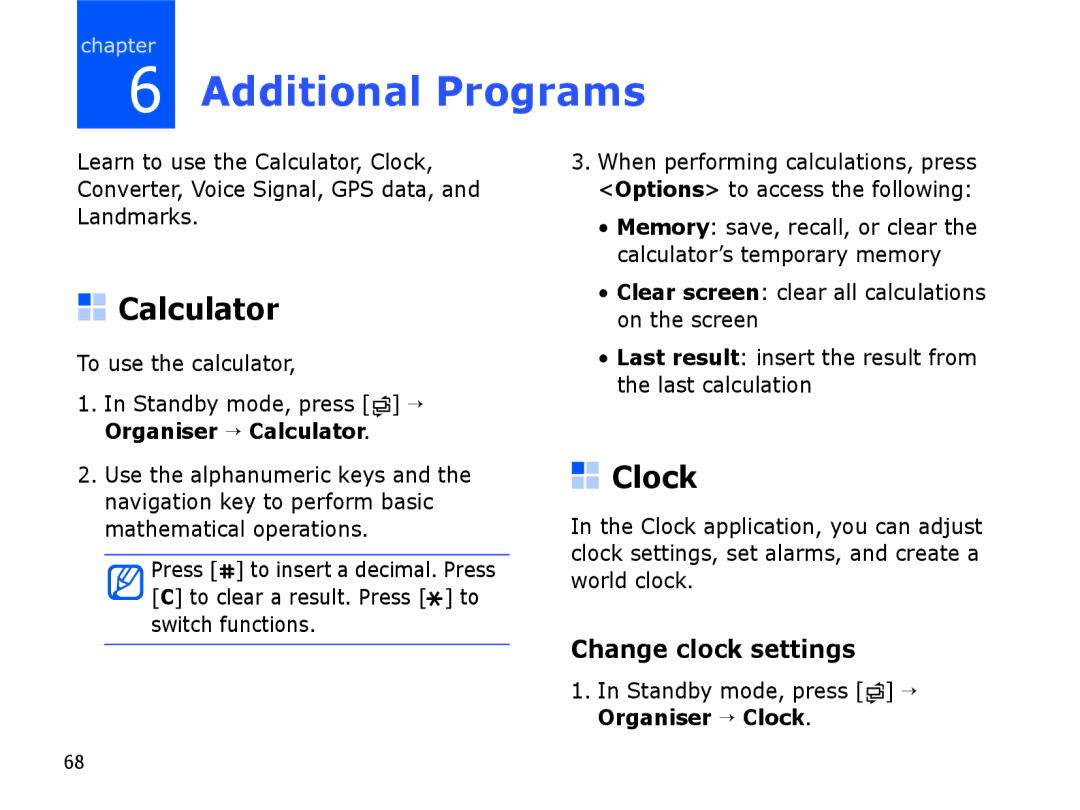 Samsung SGH-I550DKWXSG, SGH-I550DKFXSG, SGH-I550DKWARB manual Additional Programs, Calculator, Clock, Change clock settings 