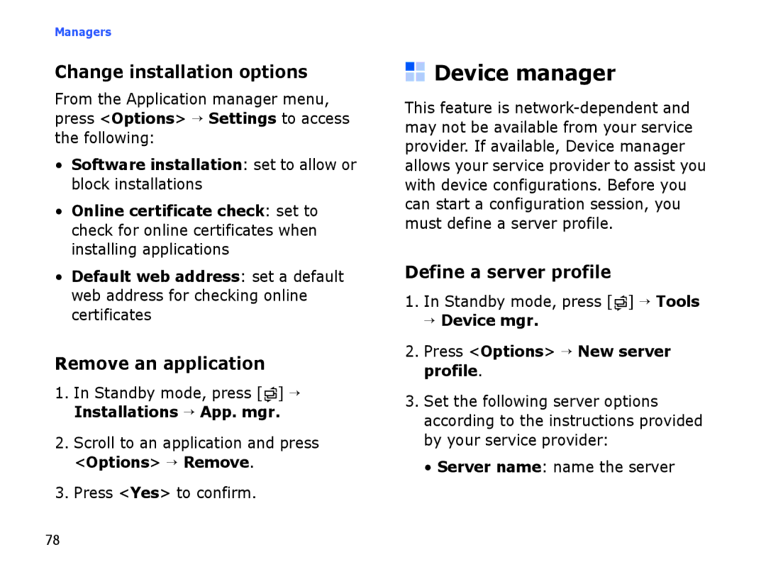 Samsung SGH-I550DKAARB manual Device manager, Change installation options, Remove an application, Define a server profile 