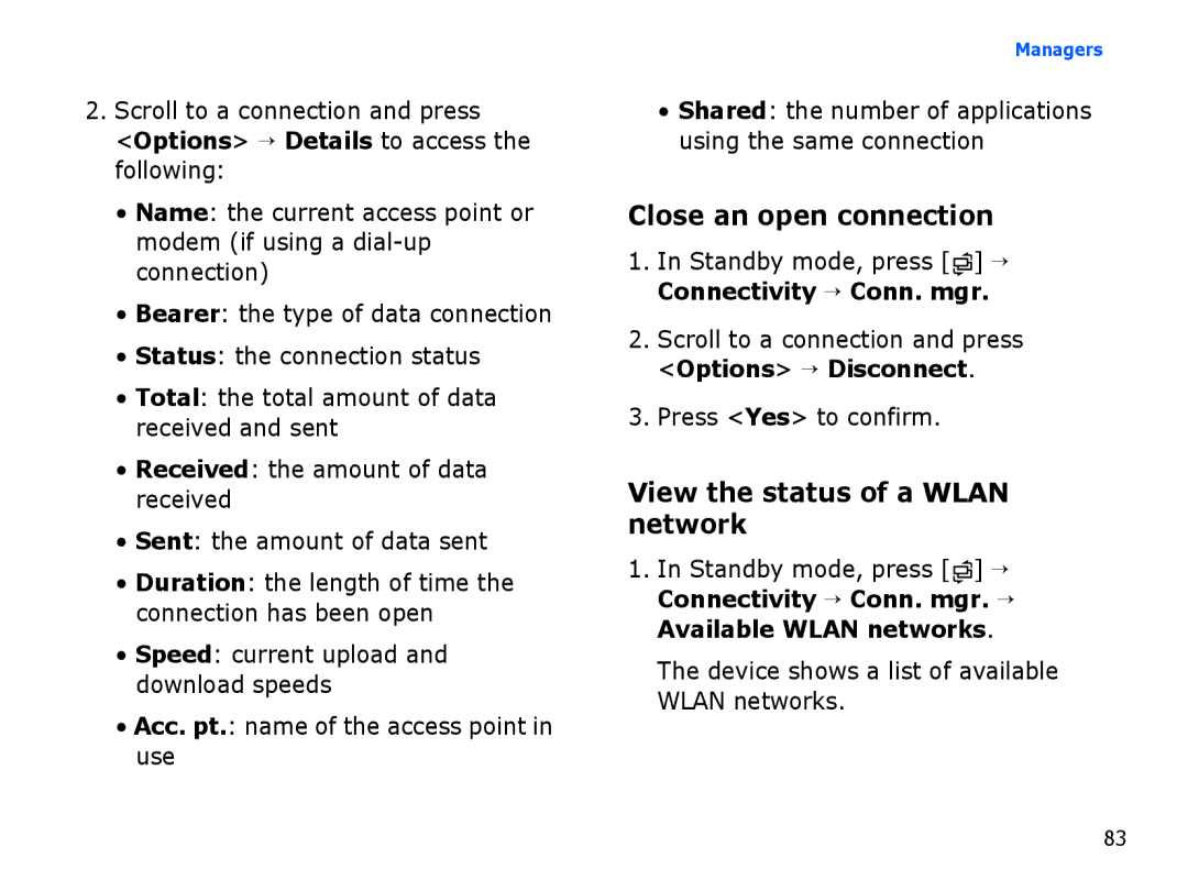 Samsung SGH-I550DKMXSG manual Close an open connection, View the status of a Wlan network, Scroll to a connection and press 