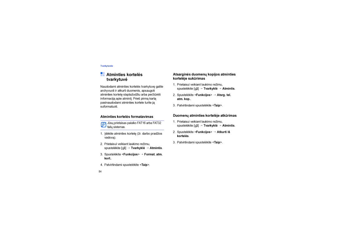 Samsung SGH-I550DKNSEB manual Atminties kortelės tvarkytuvė, Atminties kortelės formatavimas 