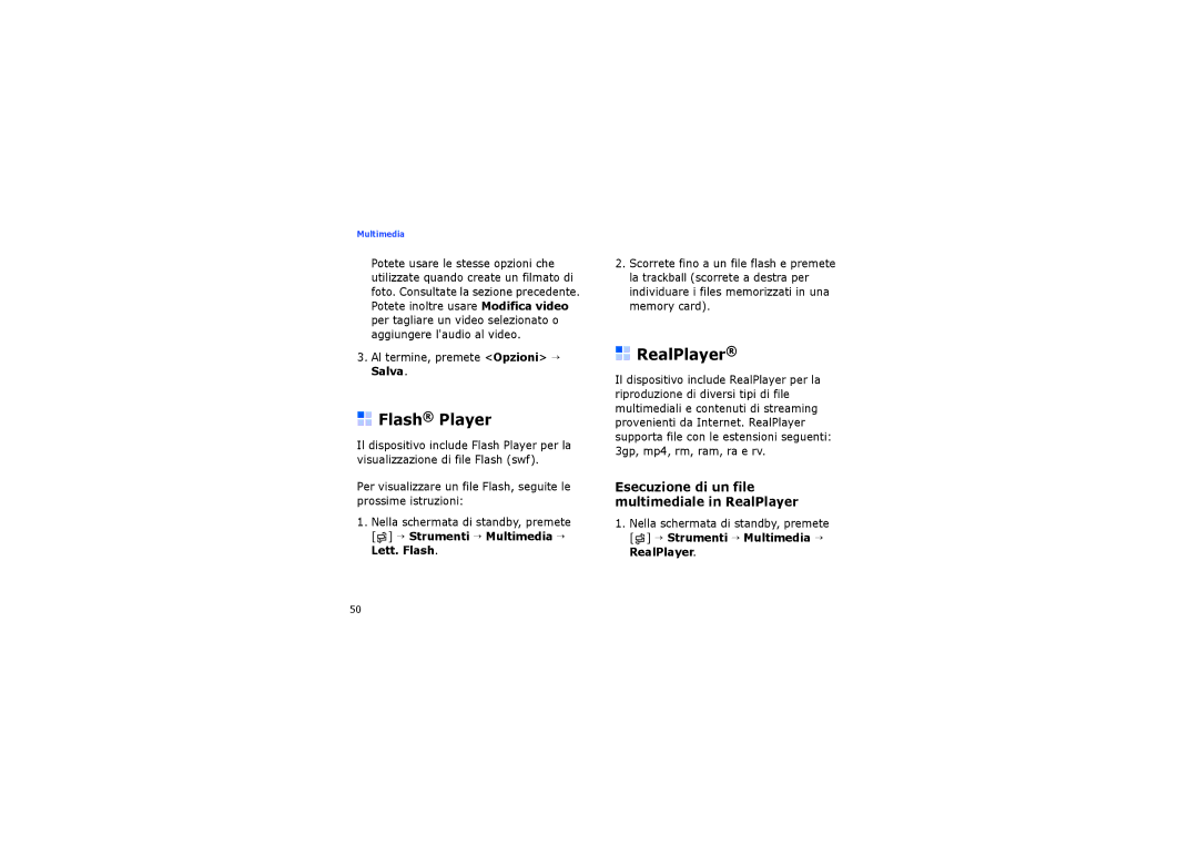 Samsung SGH-I550DKAITV, SGH-I550ZKAHUI, SGH-I550DKNITV Flash Player, Esecuzione di un file multimediale in RealPlayer 