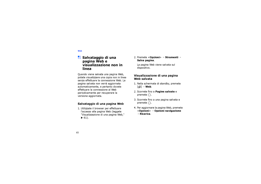 Samsung SGH-I560ZKVOMN, SGH-I560ZKVVOD manual Salvataggio di una pagina Web, Visualizzazione di una pagina Web salvata 