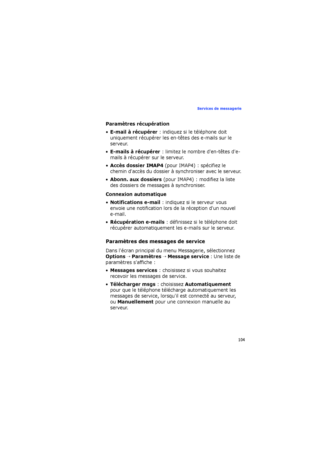 Samsung SGH-I560ZKVSFR manual Paramètres des messages de service, Paramètres récupération, Connexion automatique 