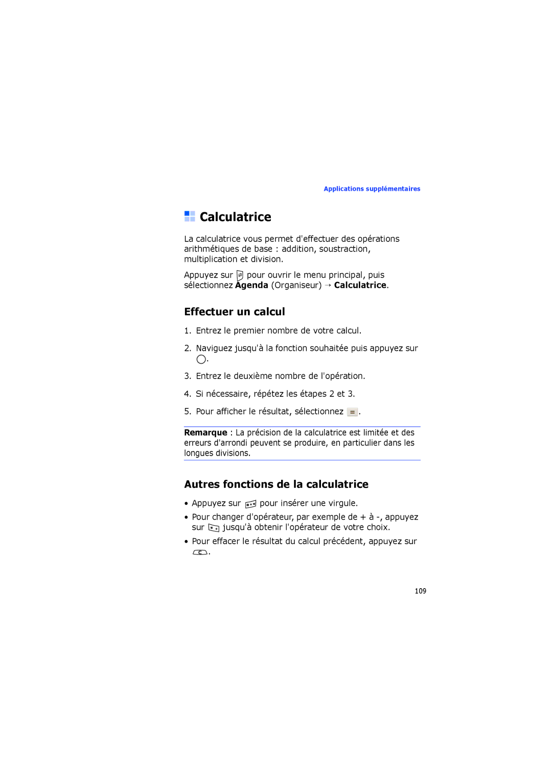 Samsung SGH-I560ZKVSFR manual Calculatrice, Effectuer un calcul, Autres fonctions de la calculatrice 