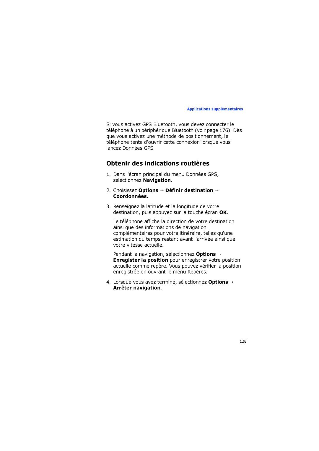 Samsung SGH-I560ZKVSFR manual Obtenir des indications routières, Choisissez Options → Définir destination → Coordonnées 