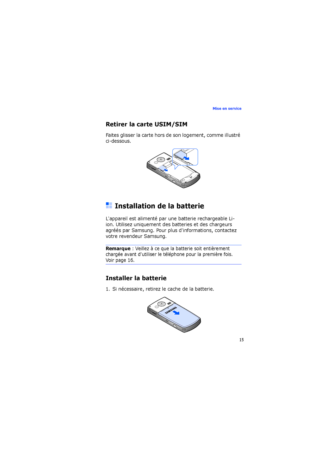 Samsung SGH-I560ZKVSFR manual Installation de la batterie, Retirer la carte USIM/SIM, Installer la batterie 