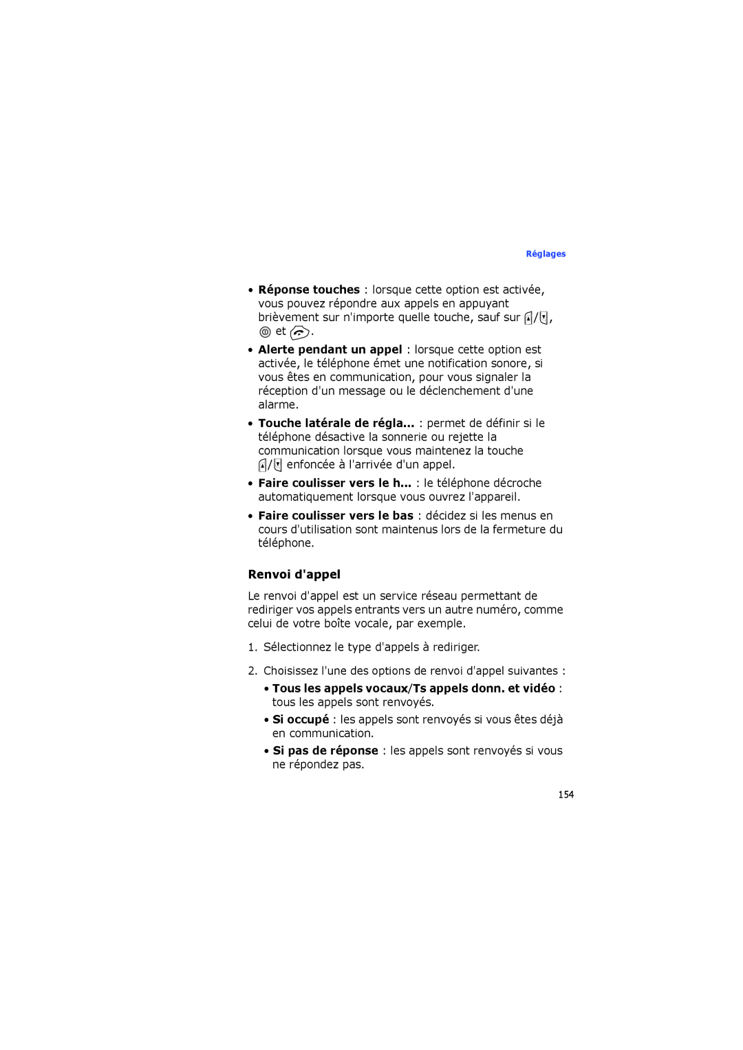 Samsung SGH-I560ZKVSFR manual Renvoi dappel, Enfoncée à larrivée dun appel 