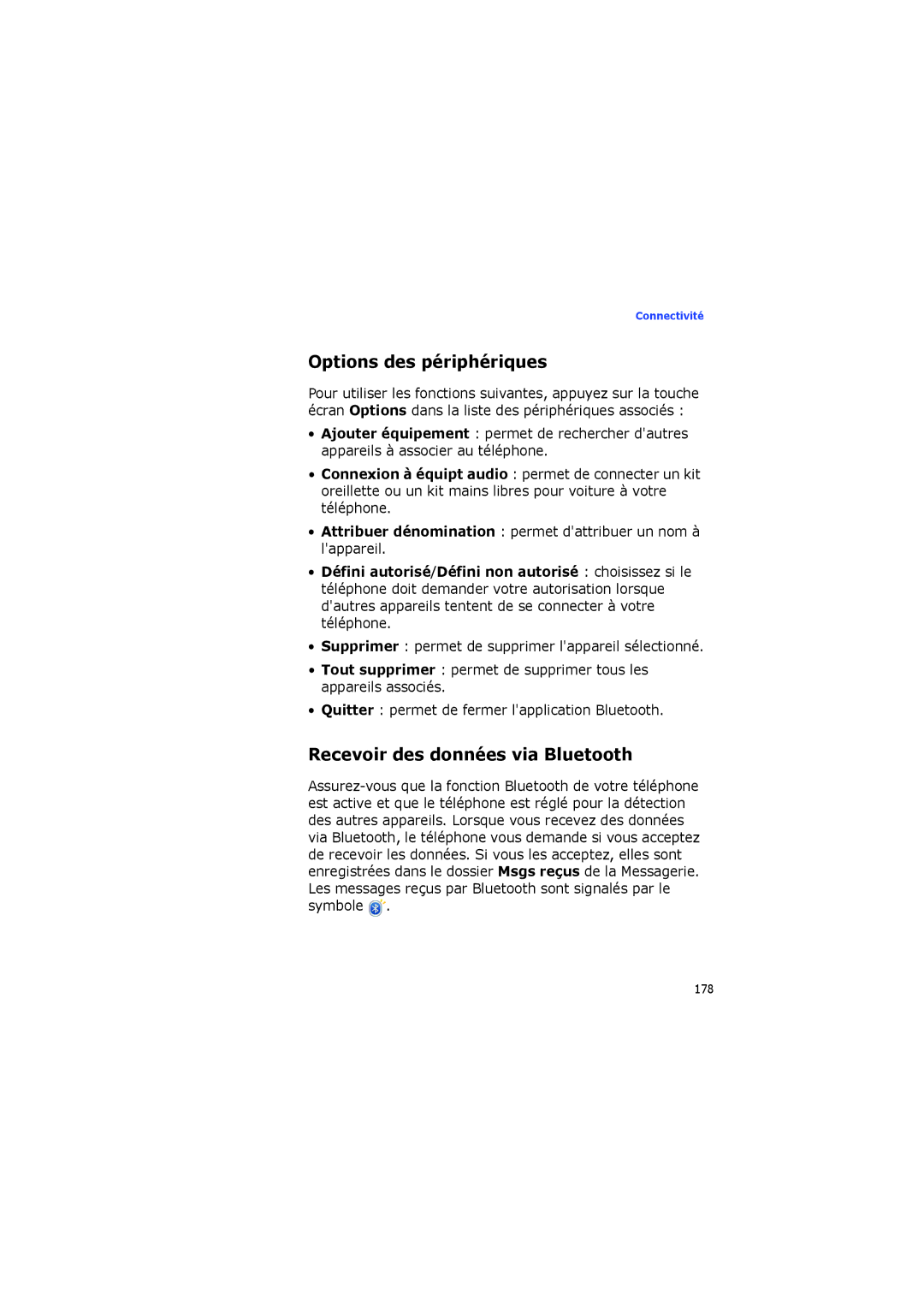 Samsung SGH-I560ZKVSFR manual Options des périphériques, Recevoir des données via Bluetooth 
