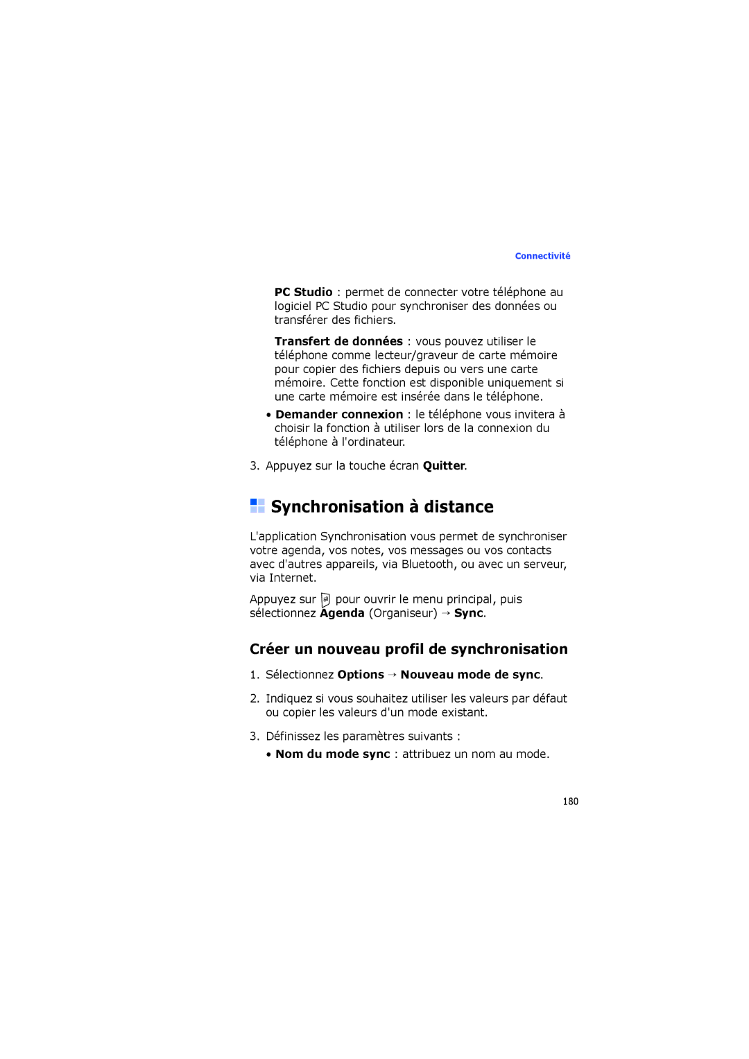 Samsung SGH-I560ZKVSFR manual Synchronisation à distance, Créer un nouveau profil de synchronisation 