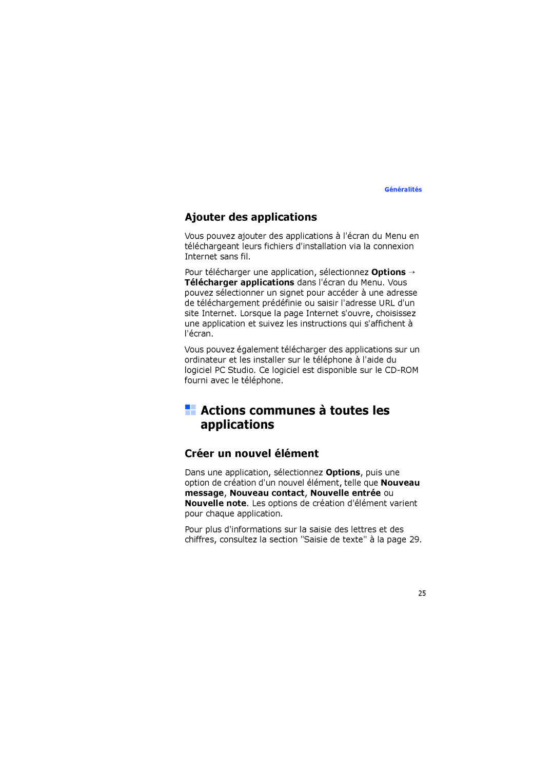 Samsung SGH-I560ZKVSFR manual Actions communes à toutes les applications, Ajouter des applications, Créer un nouvel élément 